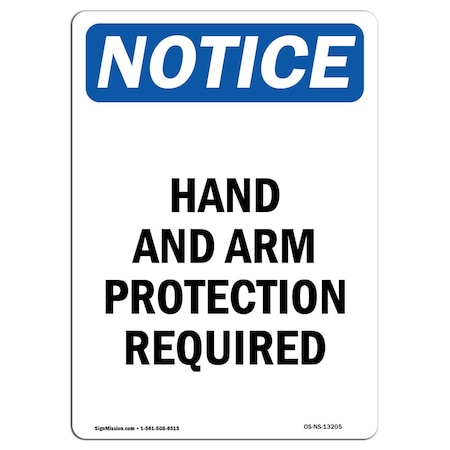 OSHA Notice Sign, Hand And Arm Protection Required, 24in X 18in Decal